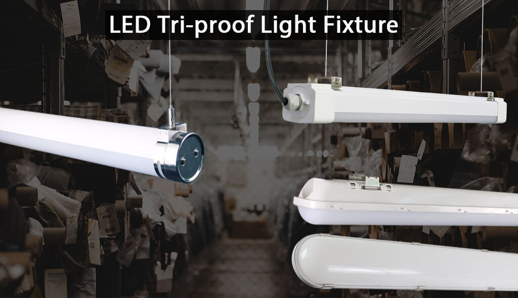 Triproof Led Lighting Fixture